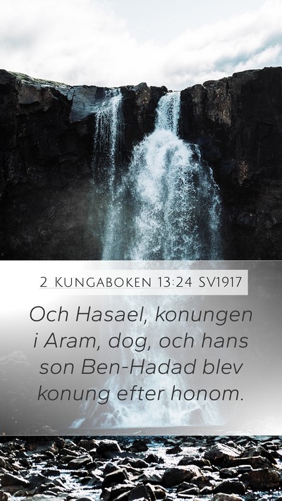 2 Kungaboken 13:24 SV1917 Bible Verse Image