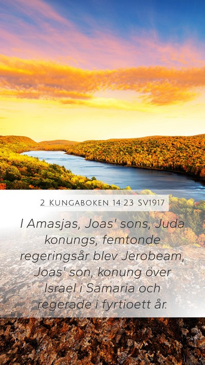 2 Kungaboken 14:23 SV1917 Bible Verse Image