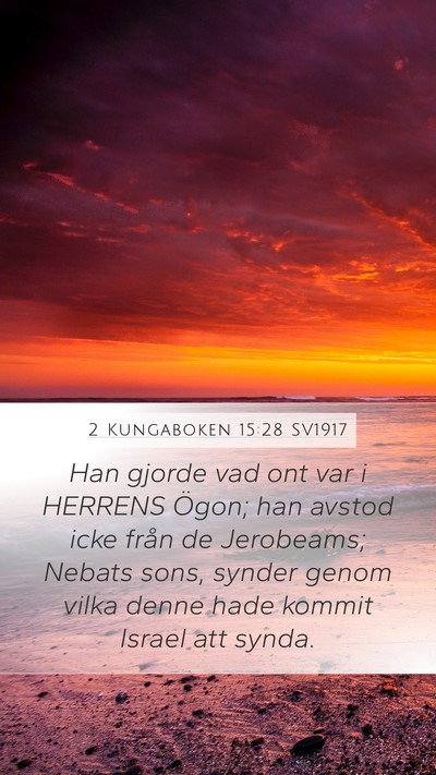 2 Kungaboken 15:28 SV1917 Bible Verse Image