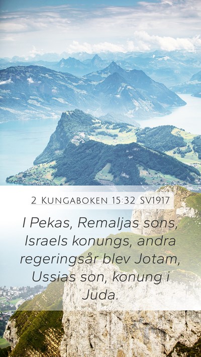 2 Kungaboken 15:32 SV1917 Bible Verse Image