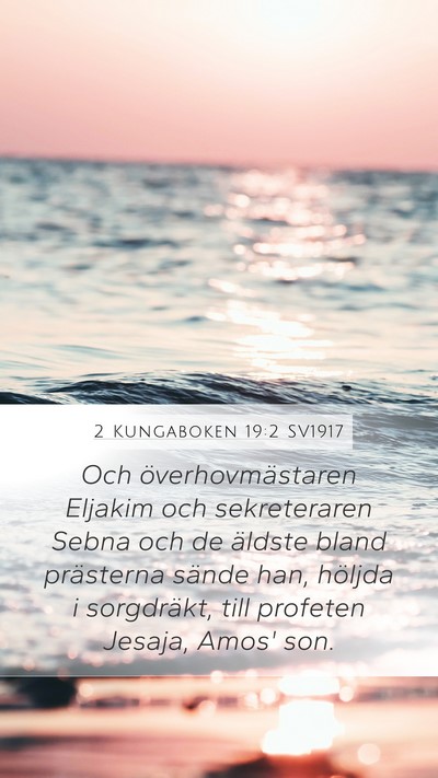 2 Kungaboken 19:2 SV1917 Bible Verse Image