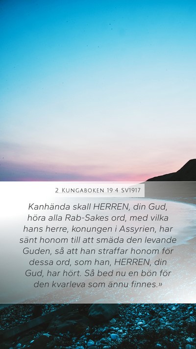 2 Kungaboken 19:4 SV1917 Bible Verse Image