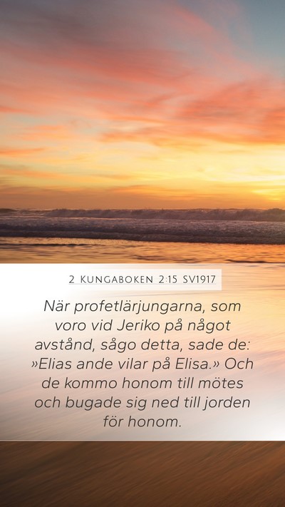 2 Kungaboken 2:15 SV1917 Bible Verse Image