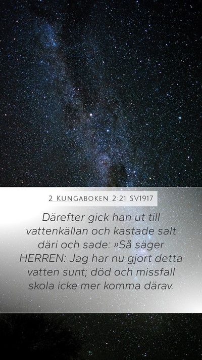 2 Kungaboken 2:21 SV1917 Bible Verse Image
