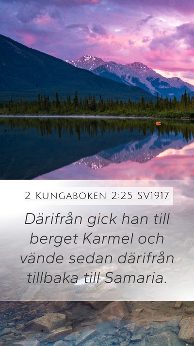 2 Kungaboken 2:25 SV1917 Bible Verse Image