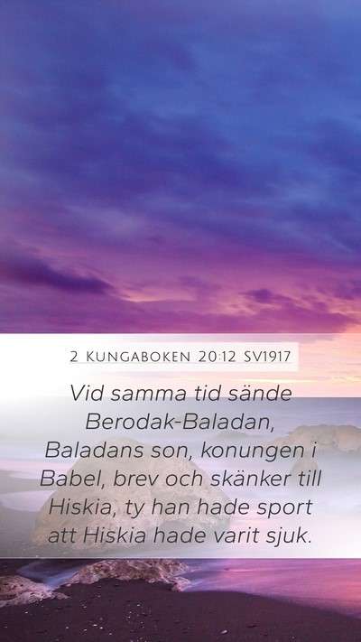 2 Kungaboken 20:12 SV1917 Bible Verse Image