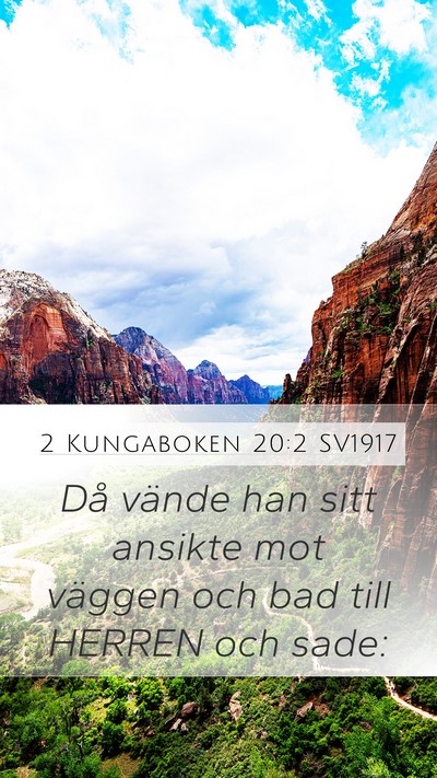 2 Kungaboken 20:2 SV1917 Mobile Phone Wallpaper - Då vände han sitt ansikte mot väggen och bad - Mobile Bible Verse Wallpaper