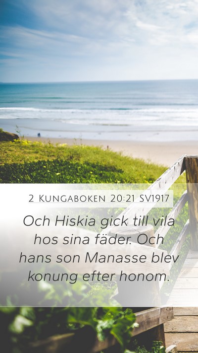 2 Kungaboken 20:21 SV1917 Bible Verse Image