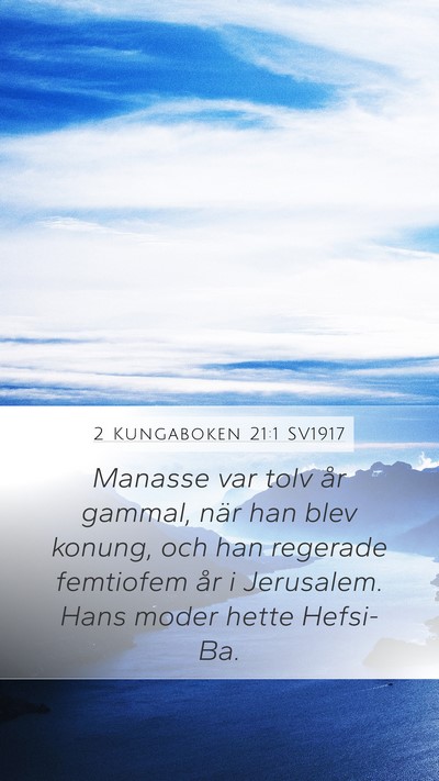 2 Kungaboken 21:1 SV1917 Bible Verse Image