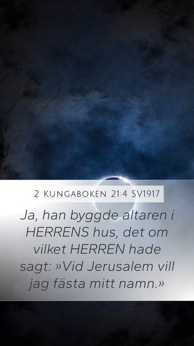 2 Kungaboken 21:4 SV1917 Bible Verse Image
