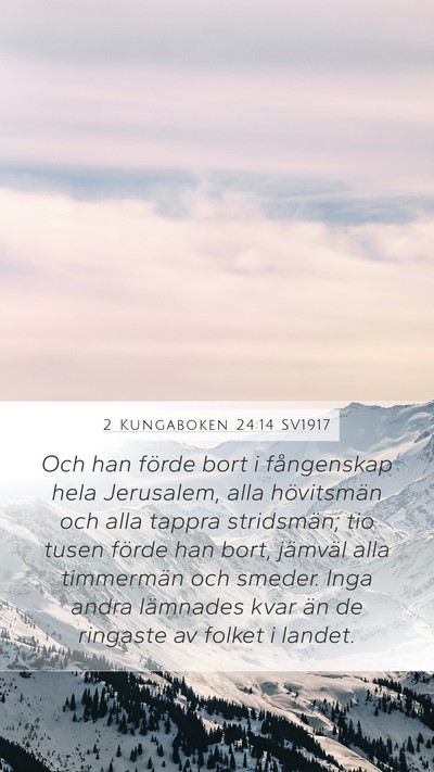 2 Kungaboken 24:14 SV1917 Bible Verse Image