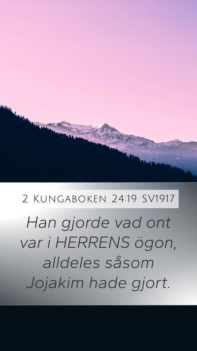 2 Kungaboken 24:19 SV1917 Bible Verse Image