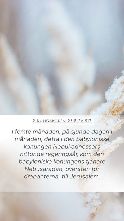 2 Kungaboken 25:8 SV1917 Bible Verse Image