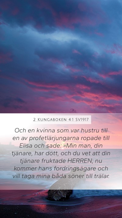 2 Kungaboken 4:1 SV1917 Bible Verse Image
