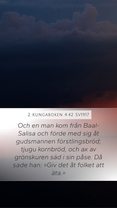 2 Kungaboken 4:42 SV1917 Bible Verse Image