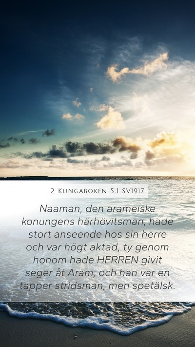 2 Kungaboken 5:1 SV1917 Bible Verse Image