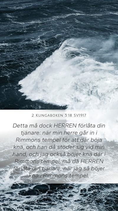 2 Kungaboken 5:18 SV1917 Bible Verse Image
