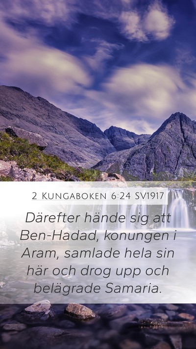 2 Kungaboken 6:24 SV1917 Bible Verse Image