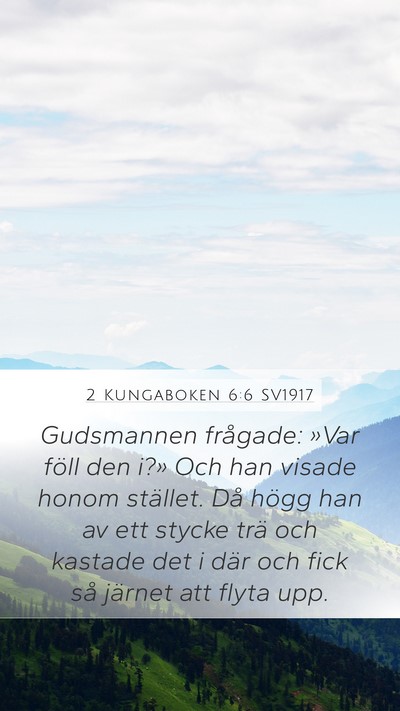 2 Kungaboken 6:6 SV1917 Bible Verse Image
