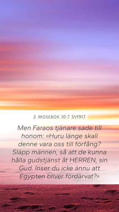 2 Mosebok 10:7 SV1917 Bible Verse Image