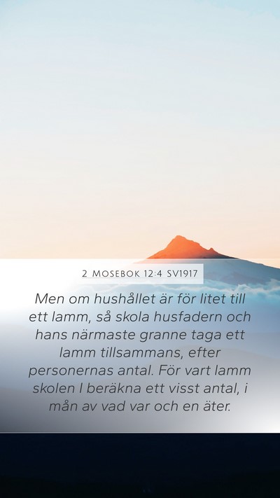 2 Mosebok 12:4 SV1917 Bible Verse Image