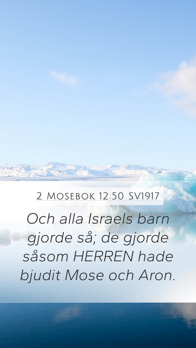 2 Mosebok 12:50 SV1917 Bible Verse Image