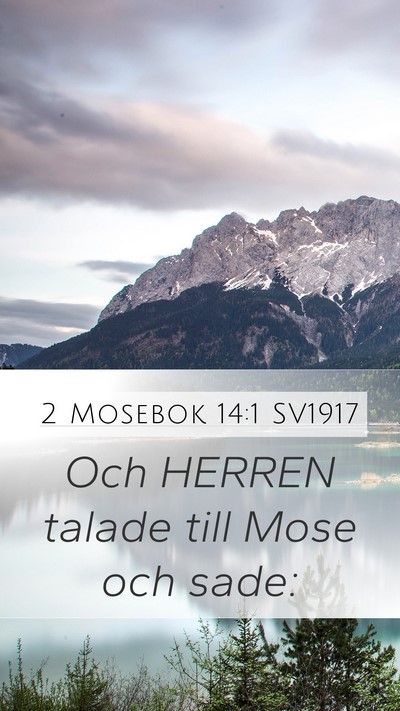 2 Mosebok 14:1 SV1917 Bible Verse Image