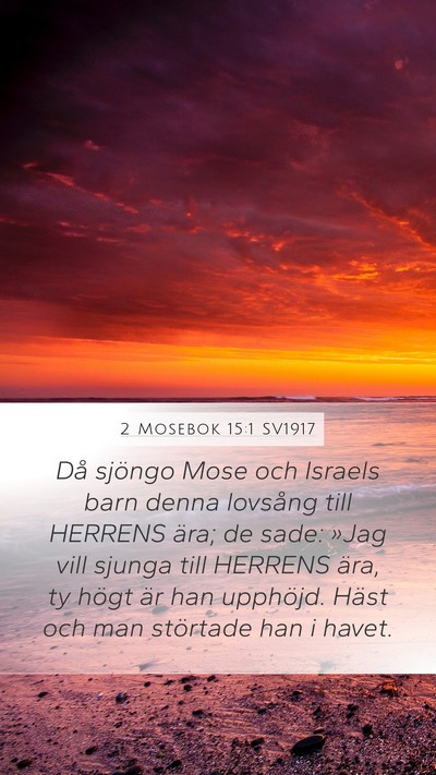 2 Mosebok 15:1 SV1917 Bible Verse Image