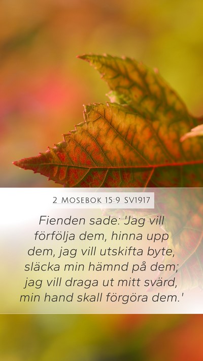 2 Mosebok 15:9 SV1917 Bible Verse Image