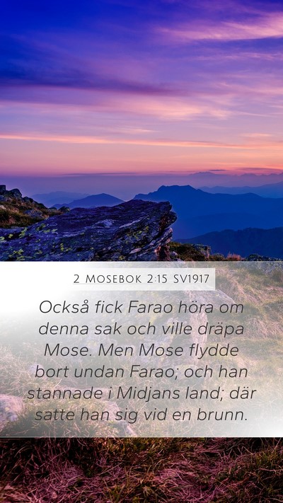 2 Mosebok 2:15 SV1917 Bible Verse Image