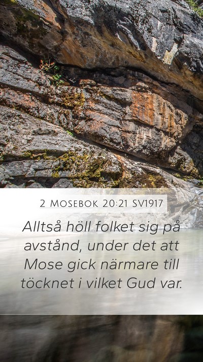 2 Mosebok 20:21 SV1917 Bible Verse Image