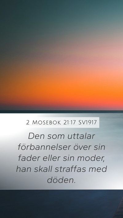 2 Mosebok 21:17 SV1917 Bible Verse Image