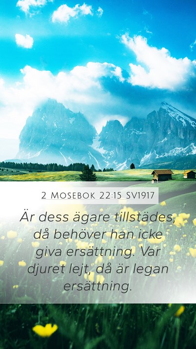 2 Mosebok 22:15 SV1917 Mobile Phone Wallpaper - Är dess ägare tillstädes, då behöver han - Mobile Bible Verse Wallpaper