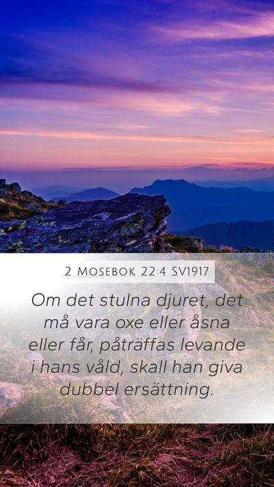 2 Mosebok 22:4 SV1917 Bible Verse Image