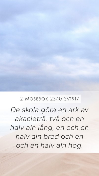 2 Mosebok 25:10 SV1917 Bible Verse Image