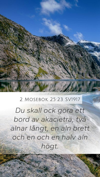 2 Mosebok 25:23 SV1917 Bible Verse Image