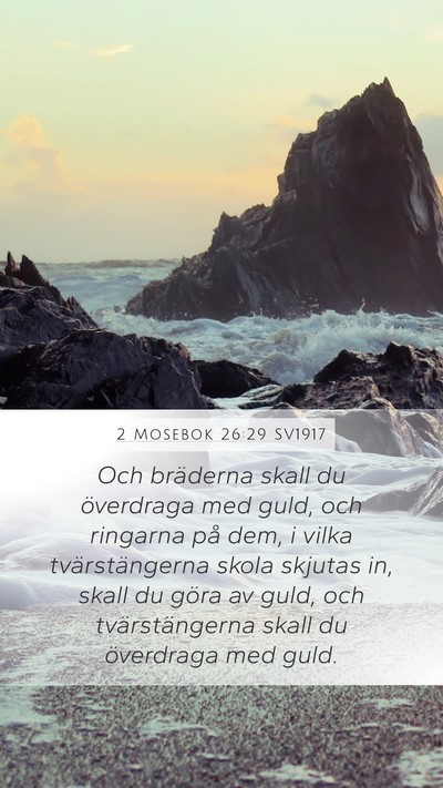 2 Mosebok 26:29 SV1917 Bible Verse Image