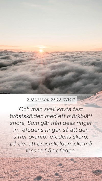 2 Mosebok 28:28 SV1917 Bible Verse Image