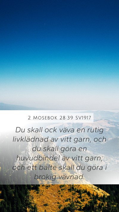 2 Mosebok 28:39 SV1917 Bible Verse Image