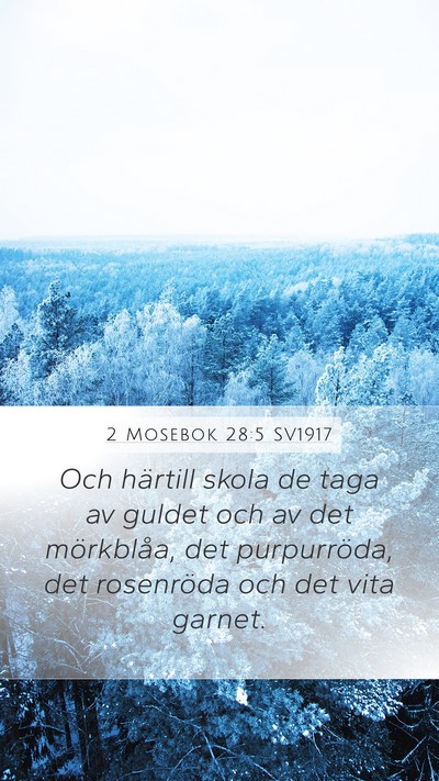 2 Mosebok 28:5 SV1917 Bible Verse Image