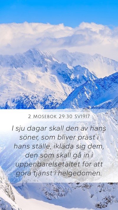 2 Mosebok 29:30 SV1917 Bible Verse Image