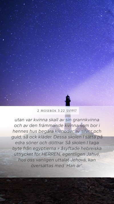 2 Mosebok 3:22 SV1917 Bible Verse Image
