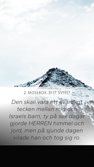 2 Mosebok 31:17 SV1917 Bible Verse Image