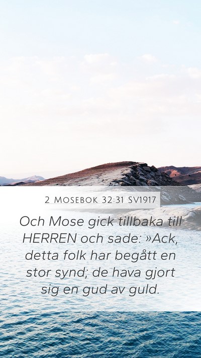 2 Mosebok 32:31 SV1917 Bible Verse Image