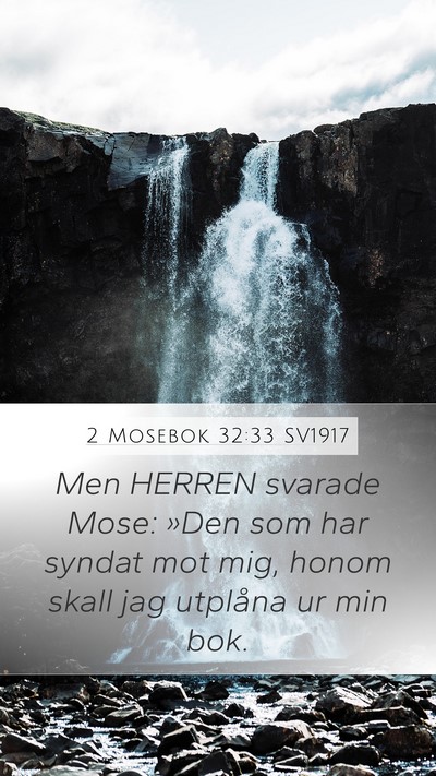 2 Mosebok 32:33 SV1917 Bible Verse Image