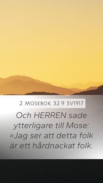 2 Mosebok 32:9 SV1917 Bible Verse Image