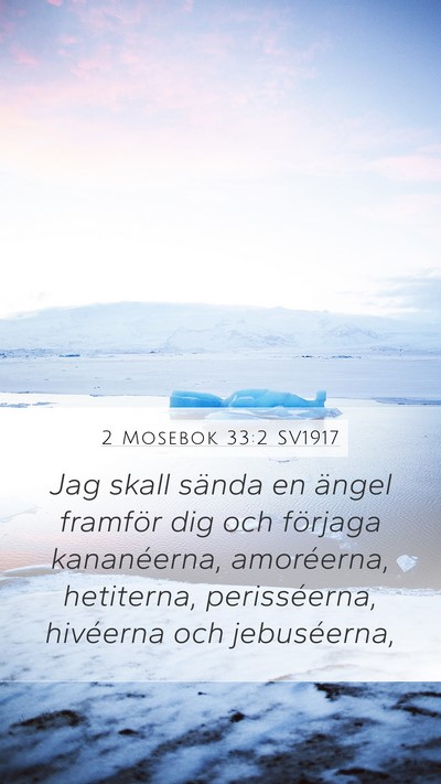 2 Mosebok 33:2 SV1917 Bible Verse Image