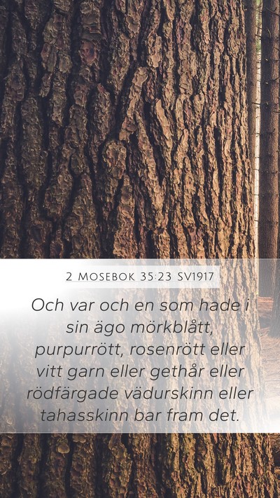 2 Mosebok 35:23 SV1917 Bible Verse Image