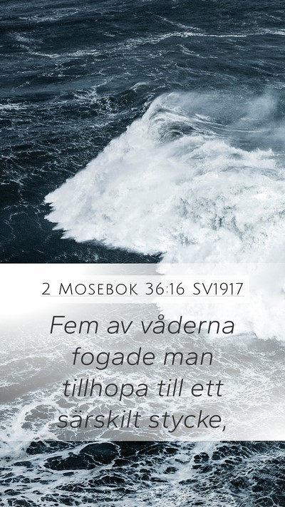 2 Mosebok 36:16 SV1917 Mobile Phone Wallpaper - Fem av våderna fogade man tillhopa till ett - Mobile Bible Verse Wallpaper