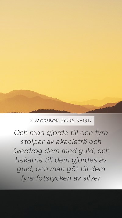 2 Mosebok 36:36 SV1917 Bible Verse Image